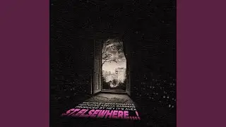 ST.ELSEWHERE... ! (feat. Azella Gardens & Hey it's Alex)