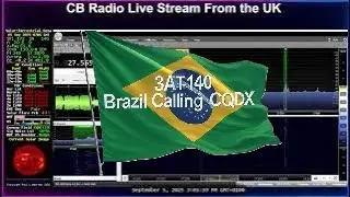 3AT140 Brazil Calling CQDX