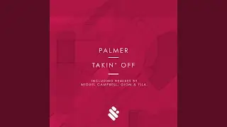 Takin' Off (Miguel Campbell Club Edit)