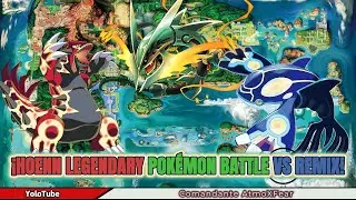Hoenn Legendary Pok&eacute;mon Battle Theme Remix