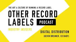 Digital Distribution - Interview with CD Baby (Kevin Breuner)