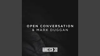 Open Conversation & Mark Duggan (Radio Edit)