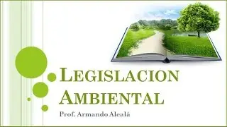 Legislación Ambiental en Venezuela