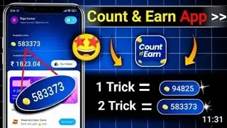 Count & Earn App Unlimited Coins Trick | Count & Earn App Se Coins Kaise Kamaye | Count & Earn Trick