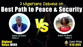 This debate on Peace & Security in Nigeria who really won it ?