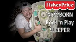 Fisher-Price Newborn Rock 'n Play Sleeper UNBOXING