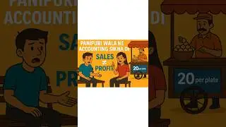 Confused between Sales and Profit in Accounting?Let&rsquo;s learn it with a fun pani puri example! 😄🍽️