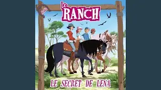 G&eacute;n&eacute;rique Le Ranch - Le secret de L&eacute;na