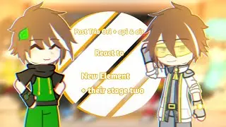 Past trio ori + api & air react to New Element + their stage two (1/1) [WIP!]