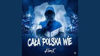 Cała Polska Wie (Kolejorz)