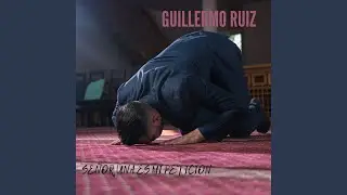 Se&ntilde;or una es Mi petici&oacute;n