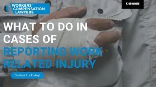 Reporting a Work Injury in Kissimmee, FL