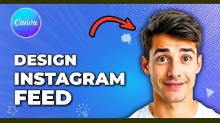 How To Design A Beautiful Instagram Feed With Canva (Easiest Way) (2026 Guide)