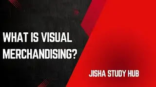 What is Visual Merchandising