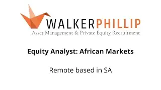 Equity Analyst: African markets (Remote based in SA)
