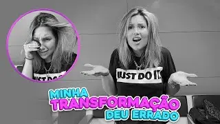 FIZ UMA TRANSFORMAÇÃO E DEU MUITO ERRADO!!!