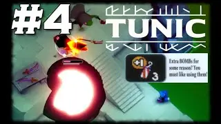+1 To Bomb - Let's Play Tunic #4