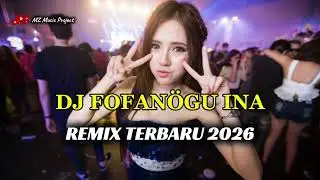 DJ NIAS - FOFAN&Ouml;GU INA - REMIX TERBARU 2016