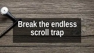 Hooked on the Scroll: Uncovering Brain Tricks & Break the Loop