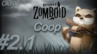 🧰Project Zomboid: ⚒️ Buscando herramientas 🔎 (PARTE2)   Modo Cooperativo  (Cp2 2025)