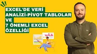 Excel'de Veri Analizi | Pivot Tablolar ve 7 Önemli Excel Özelliği @oguzhancolak