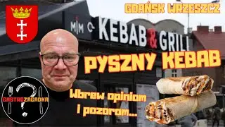 Rewelacyjny kebab przy dworcu w Gdańsku Wrzeszczu