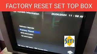 Factory Reset Siti Cable Set Top Box