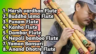 Flute Comparison Video 8 makers ( Gorkhali info)