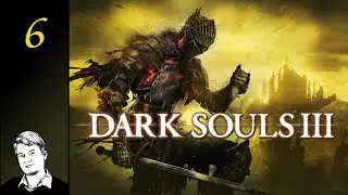 Irina and Eygon of Carim // Let's Play Dark Souls III - Part 6