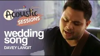Wedding Song by Davey Langit (Acoustic Session)