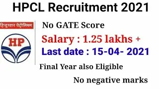 Hindustan petroleum corporation limited|HPCL Recruitment 2021|Govt Job notification| engineering job