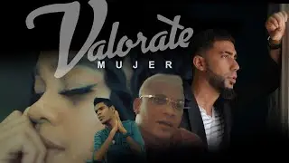 NUEVO 2023 -VALORATE mujer  - IVAN 2FILOZ x Vlass La Pauta x Elias Miqueas