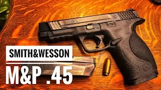 S&W M&P 45