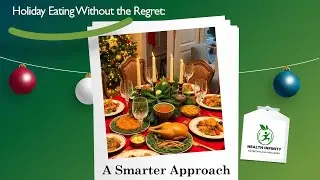 Holiday Eating Without Regret | Simple, Evidence-Based Tips That Actually Work