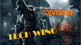 The Division | Unlocking Tech Wing [HD] 95% processed