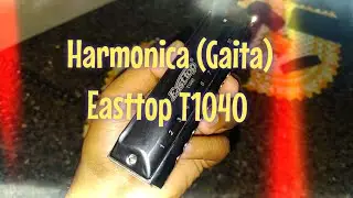 Harmonica Easttop T1040 - Review&Sound Test