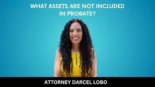 What Assets Are Not Included In Probate?