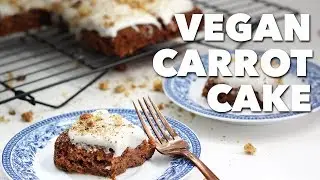 Vegan Carrot Cake | Two Market Girls
