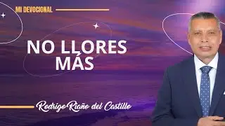 NO LLORES M&Aacute;S 📺 Sabado/19/Julio/2025 En L&iacute;nea Con Dios