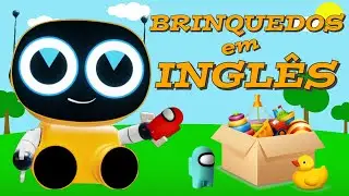 BRINQUEDOS em INGLÊS l Vocabulário + Atividade GRÁTIS