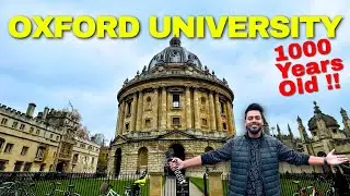 I Visited the 1000 Year Old OXFORD UNIVERSITY ! 🎓😍🔥