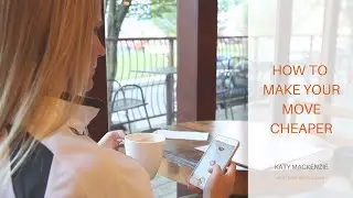 How to make your move cheaper