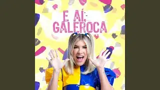E A&iacute;, Galeroca
