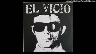 El Vicio - Satisfy My Soul