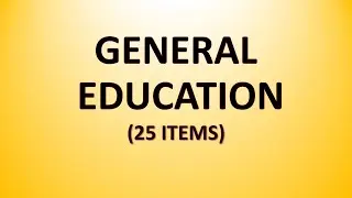 GENERAL EDUCATION || LET REVIEWER 2023