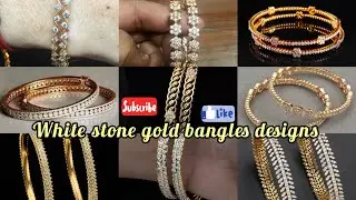 white stone gold bangles design with weight ll stones bangles collection ll bangles design
