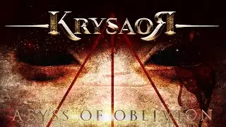 KRYSAOR - Abyss Of Oblivion Lyric Video