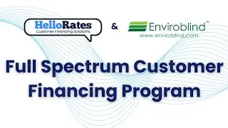 HelloRates x Enviroblind | 100% Customer Financing Program