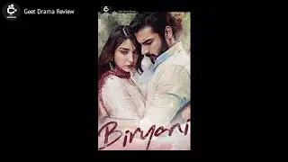 Biryani ❤️ Drama Review || Geet Drama Review 
