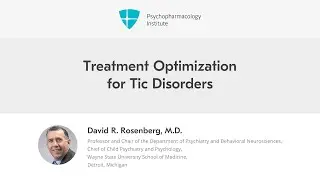 Treatment Optimization for Tic Disorders
